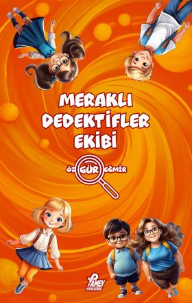 Meraklı Dedektifler Ekibi